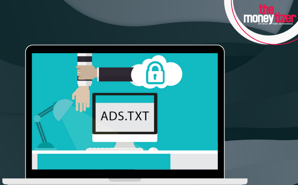 ADS.TXT: the mandatory international norm to monetize a website